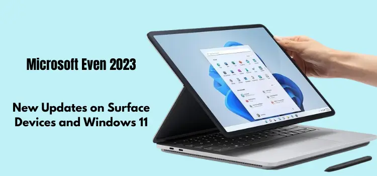 Microsoft new update on Surface device and Windows 11